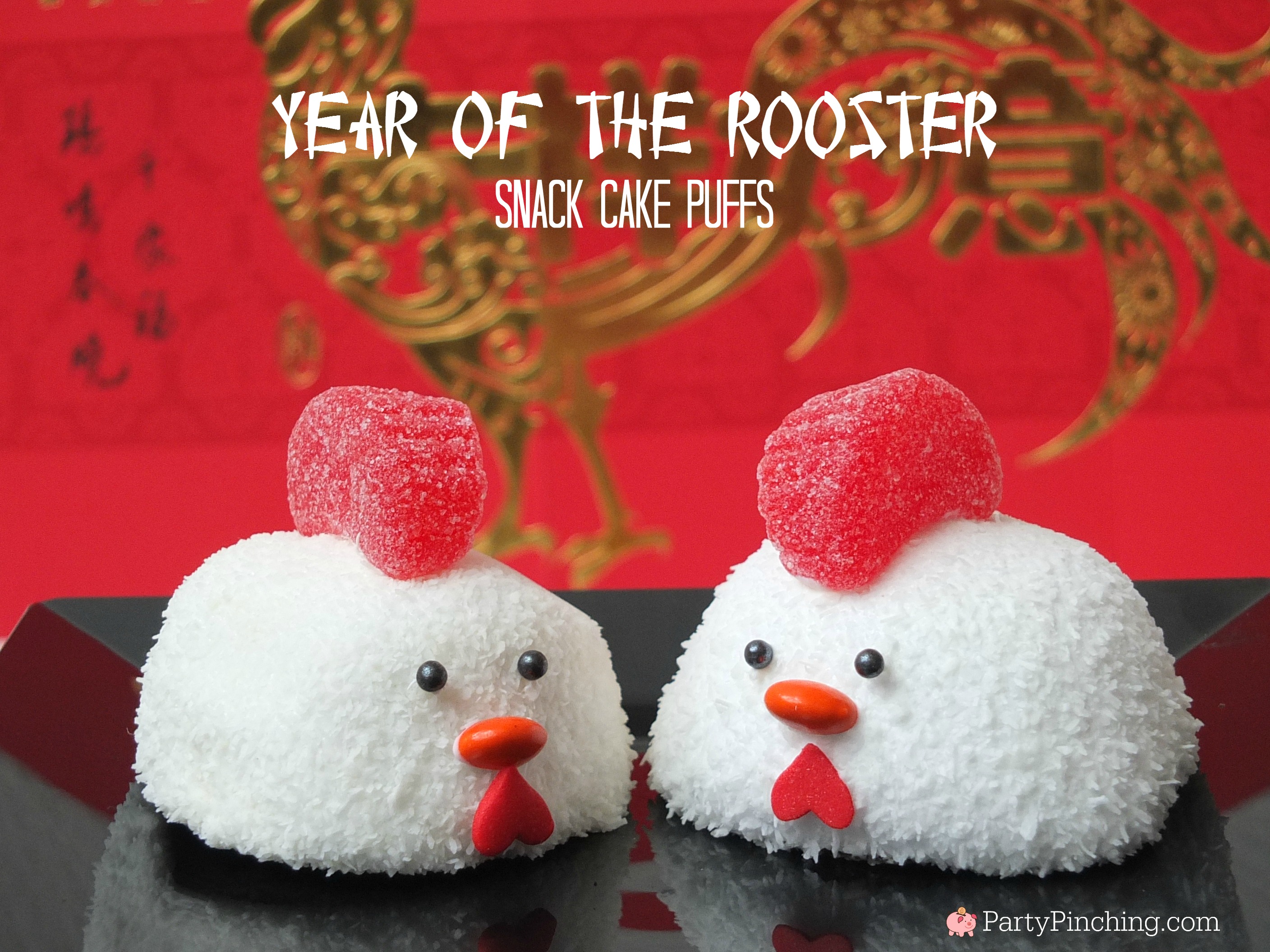 Year of the Rooster Snack Cake Puffs, Chinese New Year Rooster dessert, Lunar New Year Rooster treat, fun food for kids, sweet treats, cute Rooster snack cake, Chinese New Year Lunar New Year food ideas, cute food, adorable rooster 