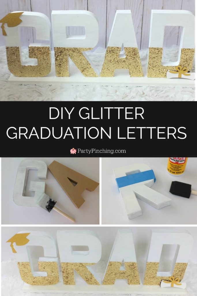 DIY glitter paint paper mache letters cardboard graduation centerpiece, gold glam glamorous grad decor, best open house graduation party ideas, best grad party ideas for girls daughter teenagers teens