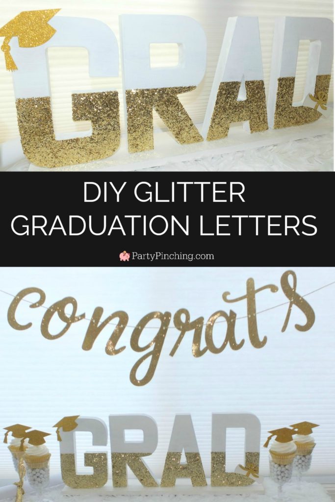 DIY glitter paint paper mache letters cardboard graduation centerpiece, gold glam glamorous grad decor, best open house graduation party ideas, best grad party ideas for girls daughter teenagers teens