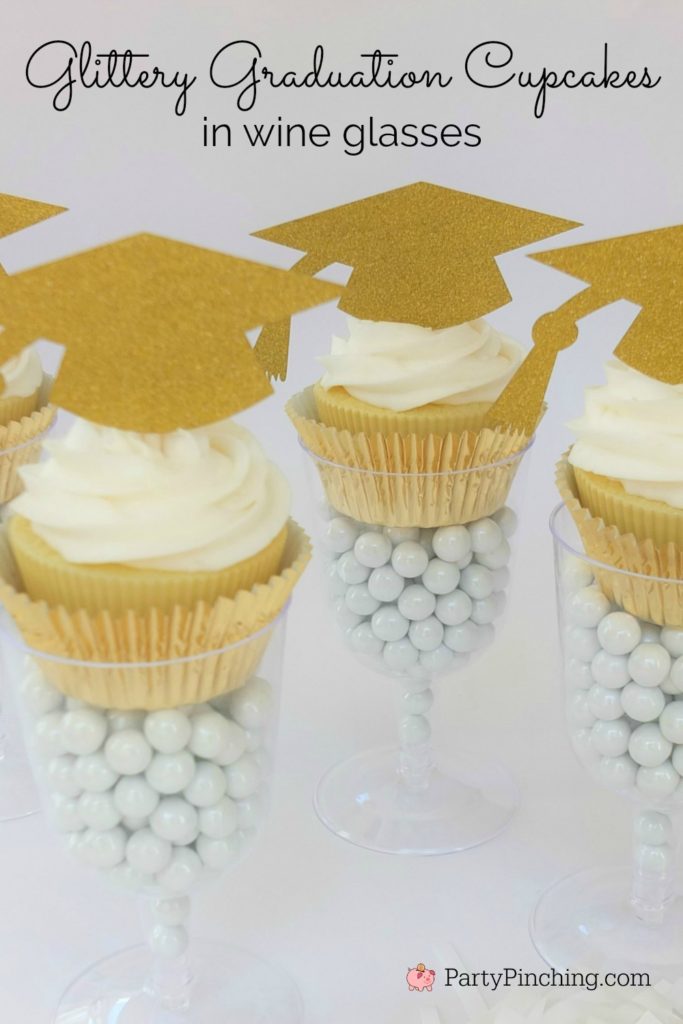 2020 Graduation Decorations, graduation cupcake in wine glass, glitter gold cupcake grad party, best graduation party ideas, easy cheap affordable grad party open house, dollar store graduation ideas, candy in wine champagne glass cupcake favor