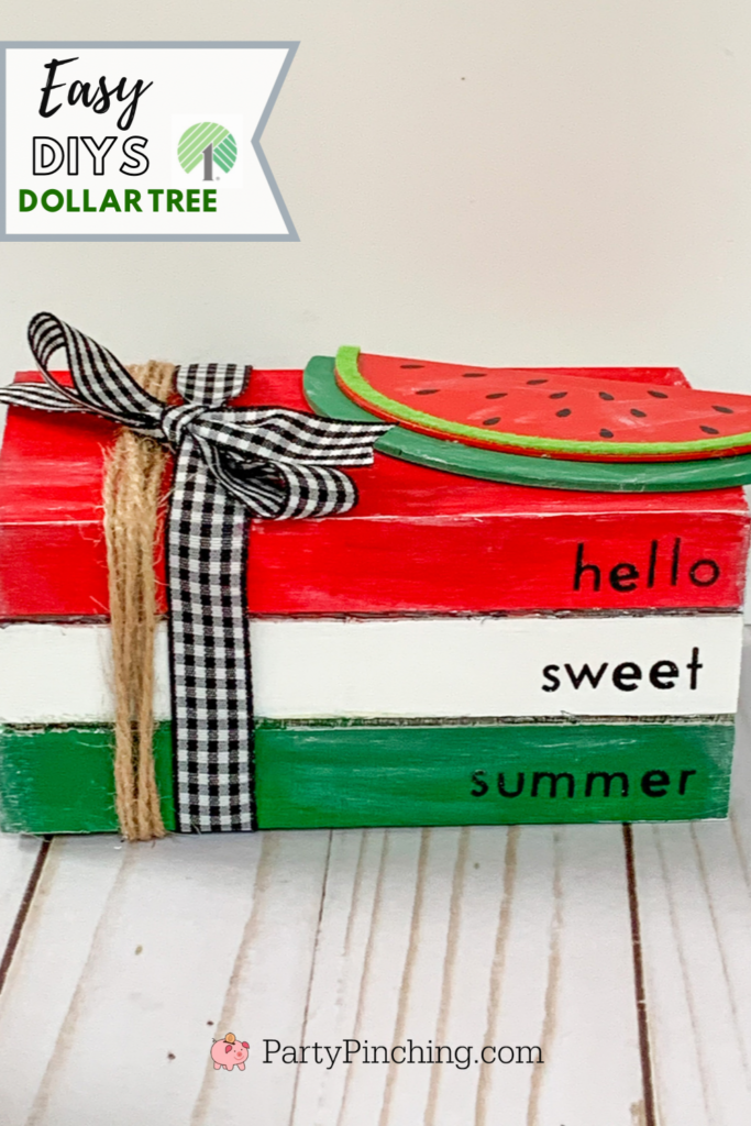 Dollar Tree Watermelon crafts, Rae Dunn DIY,  DIY watermelon decor craft ideas, best watermelon ideas, best Dollar Tree craft diy ideas, easy dollar Tree ideas, Watermelon sign craft, dollar tree, dollar general, best dollar store ideas crafts decor, farmhouse dollar tree sign craft decor easy cheap, dollar tree wooden watermelon stacked books