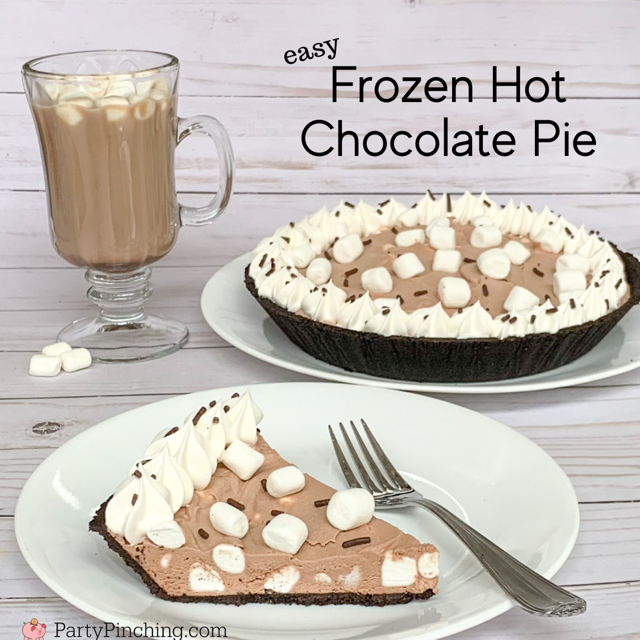 frozen hot chocolate pie, frozen hot cocoa pie, best frozen hot chocolate recipe, best hot chocolate marshmallow recipe, best potluck recipe, best hot chocolate pie recipe, best chistmas dessert idea, best winter dessert recipe, best summer pie recipe