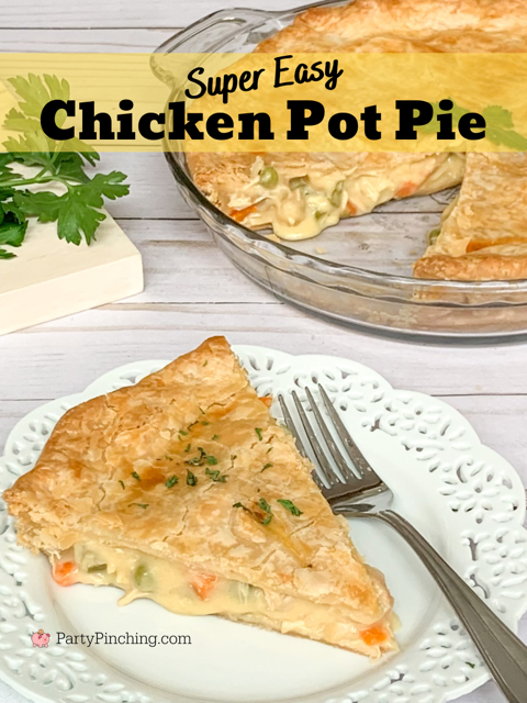 super easy chicken pot pie, easy chicken pot pie, best ever chicken pot pie recipe, best dinner ideas, easy dinner ideas, 30 minute meals, comfort food easy dinner ideas, fall dinner recipes, 