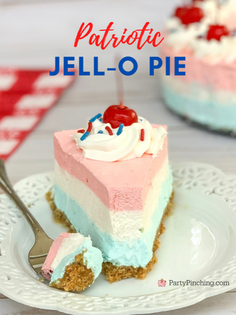 Patriotic jello pie, red white and blue jello pie, easy no bake 4th of july patriotic desserts, best Memorial day veterans day picnic food recipe ideas best 4th of july dessert food ideas, easy 4th of july recipes, pretty red white and blue desserts, red white and blue food, best patriotic ideas, best 4th of July party ideas, 4th of july food picnic potluck recipes