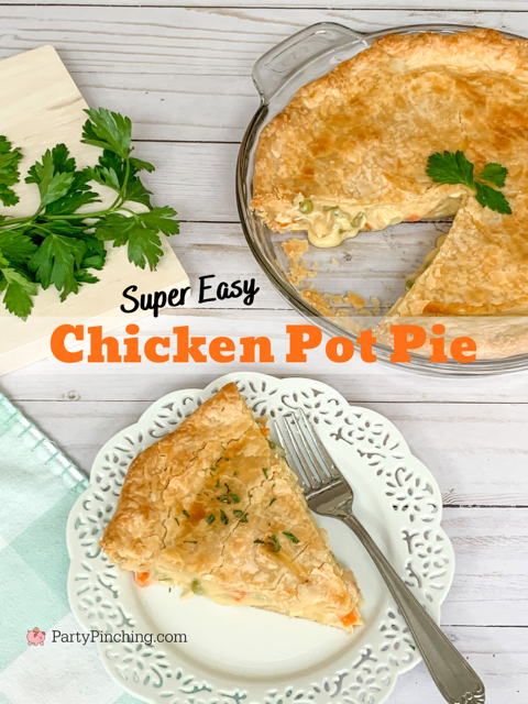 super easy chicken pot pie, easy chicken pot pie, best ever chicken pot pie recipe, best dinner ideas, easy dinner ideas, 30 minute meals, comfort food easy dinner ideas, fall dinner recipes,