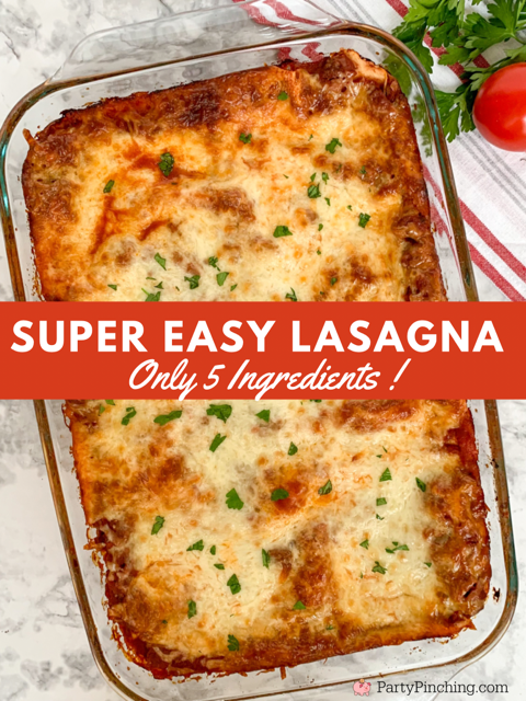 Super easy lasagna, 5 ingredient lasagna kid friendly dinner recipe ideas