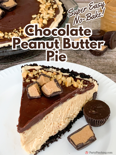 easy Chocolate Peanut Butter pie, best ever chocolate peanut butter pie, no bake chocolate peanut butter pie, super easy chocolate peanut butter pie, cool whip cream cheese chocolate peanut butter pie, peanut butter cup pie, reeses peanut butter cup pie, trader joes dark chocolate peanut butter cups pie