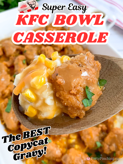 KFC bowl casserole, easy best KFC bowl casserole with copycat KFC gravy, the best KFC copycat bowl, family friendly dinner ideas, kid friendly dinner ideas, best easy dinner ideas, quick dinner ideas for kids, comfort dinner ideas quick and easy, fast food copycat recipes, best KFC gravy recipe