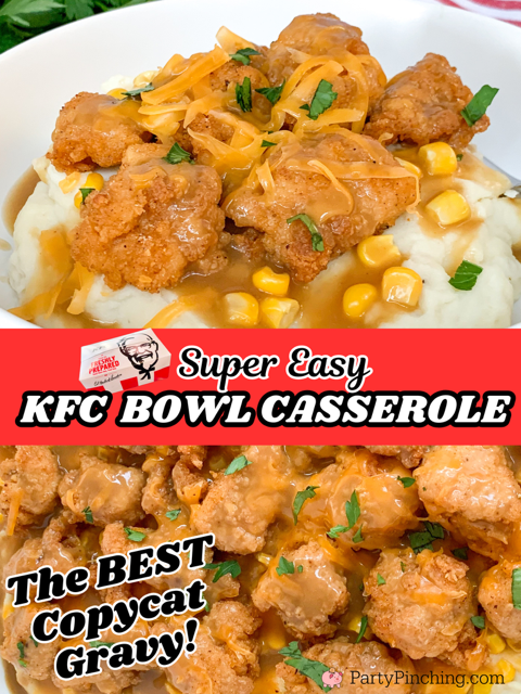 KFC bowl casserole, easy best KFC bowl casserole with copycat KFC gravy, the best KFC copycat bowl, family friendly dinner ideas, kid friendly dinner ideas, best easy dinner ideas, quick dinner ideas for kids, comfort dinner ideas quick and easy, fast food copycat recipes, best KFC gravy recipe