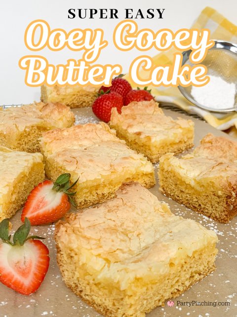 Best Easy Ooey Gooey Butter Cake recipe, TikTok Famous Neiman Marcus Butter Cake recipe, box yellow cake mix ooey gooey Neiman Marcus butter cake, easy Paula Deen ooey gooey butter cake recipe, best easy potluck picnic company holiday dessert recipes for a crowd