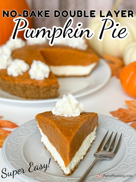 double layer pumpkin pie, best no bake pumpkin pie for Thanksgiving Christmas holidays, super easy Thanksgiving dessert recipe ideas, no fail pumpkin pie, pumpkin pie cheesecake, gluten free double layer pumpkin pie, best dessert recipe ideas for Thanksgiving