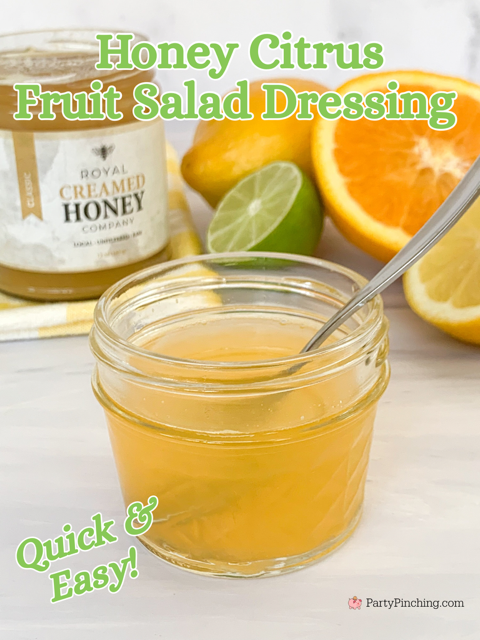 Honey Citrus Dressing for Fresh Fruit Salad recipe, best fruit salad dressing, Fruit Salad dressing recipe, easy 5 minute fruit salad dressing, fresh squeezed orange lime lemon honey fruit salad dressing recipe for summer