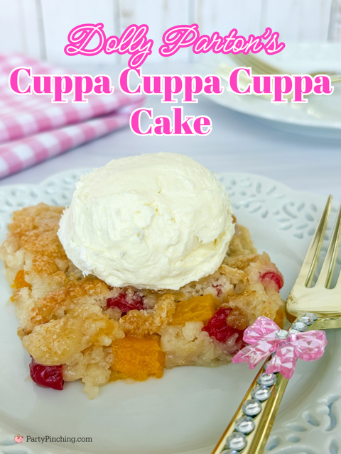 Dolly Parton Cuppa Cuppa Cuppa Cake, Dolly Parton's Steele Magnolia Cuppa Cuppa Cuppa cake recipe, best easy cuppa cake recipe, flour sugar fruit cocktail recipe, best easy Dolly Parton recipe, Dolly Parton's Imagination Library,